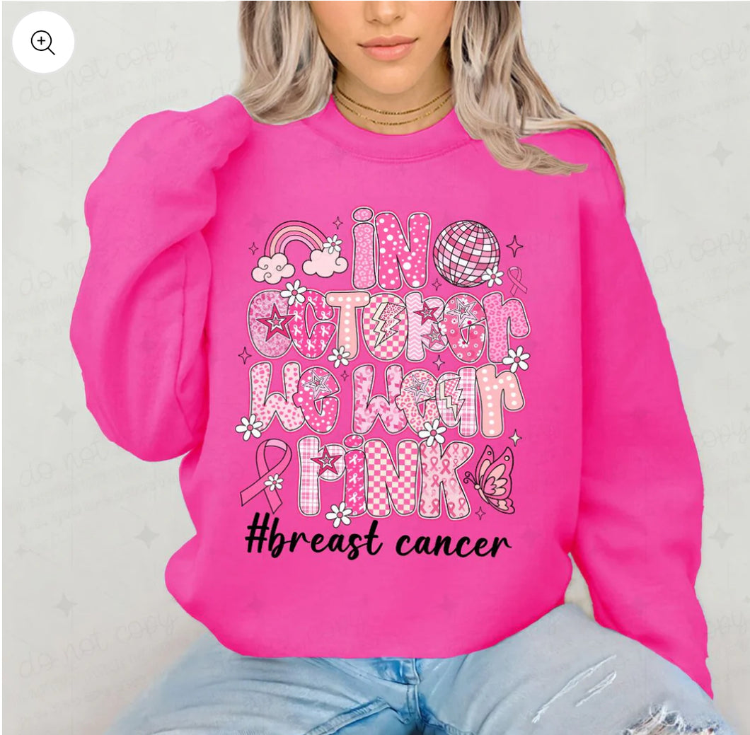 IN OCTOBER WE WEAR PINK