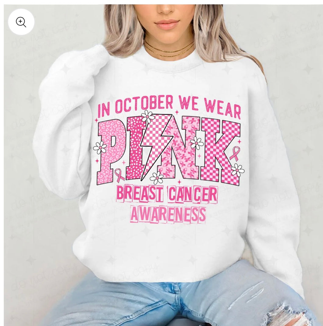 IN OCTOBER WE WEAR PINK