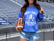Load image into Gallery viewer, Football Season Sorry Can&#39;t
