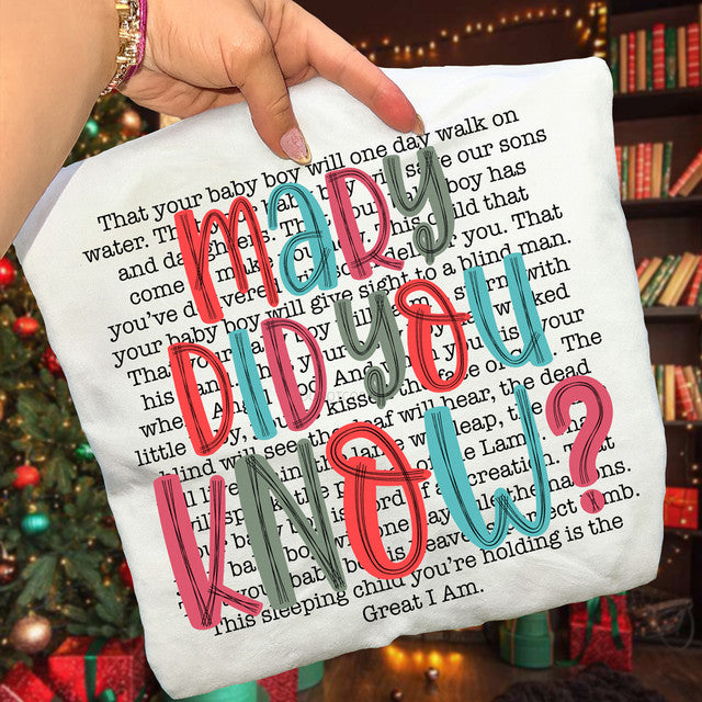 Colorful Mary Did You Know